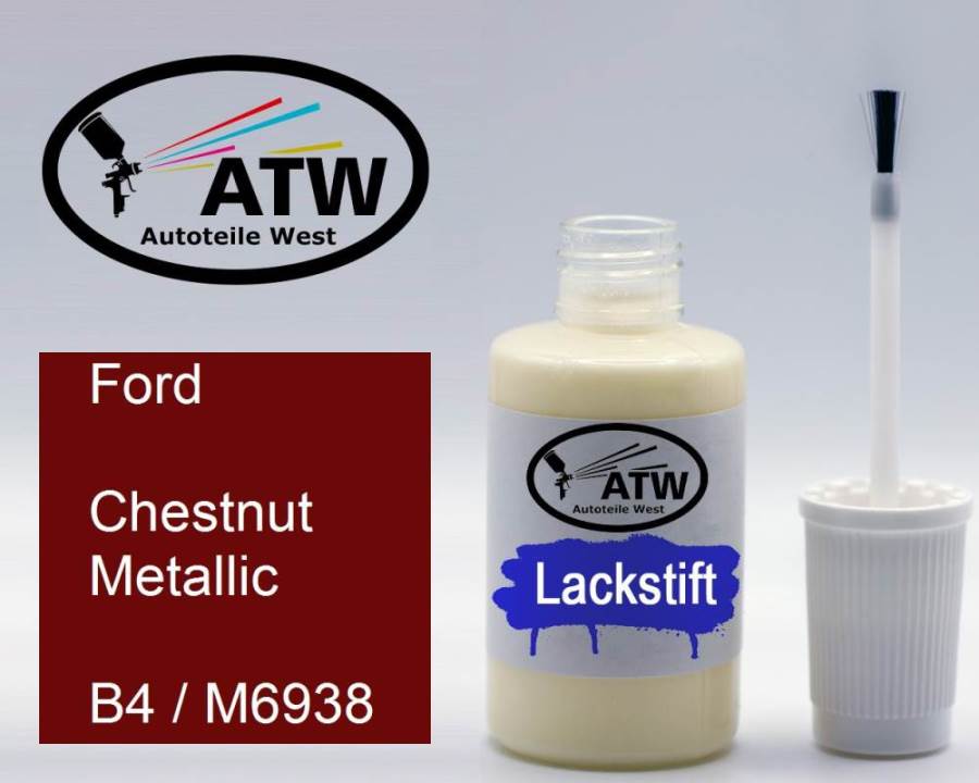 Ford, Chestnut Metallic, B4 / M6938: 20ml Lackstift, von ATW Autoteile West.